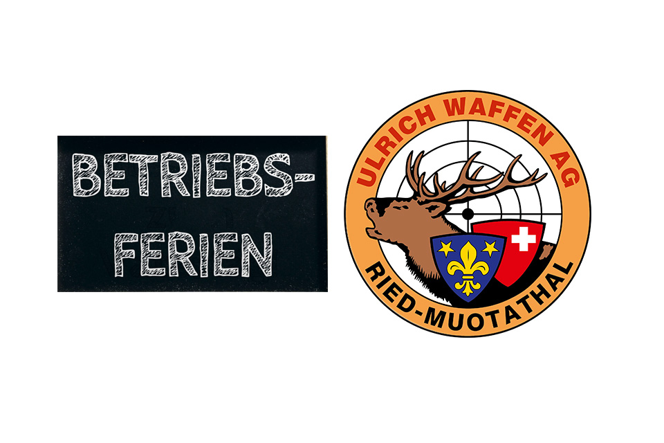 Betriebsferien Waffenladen